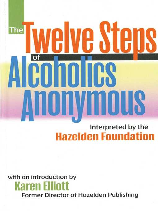 Title details for The Twelve Steps of Alcoholics Anonymous by Anonymous - Available